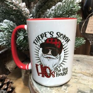 There’s some hoes in the house mug